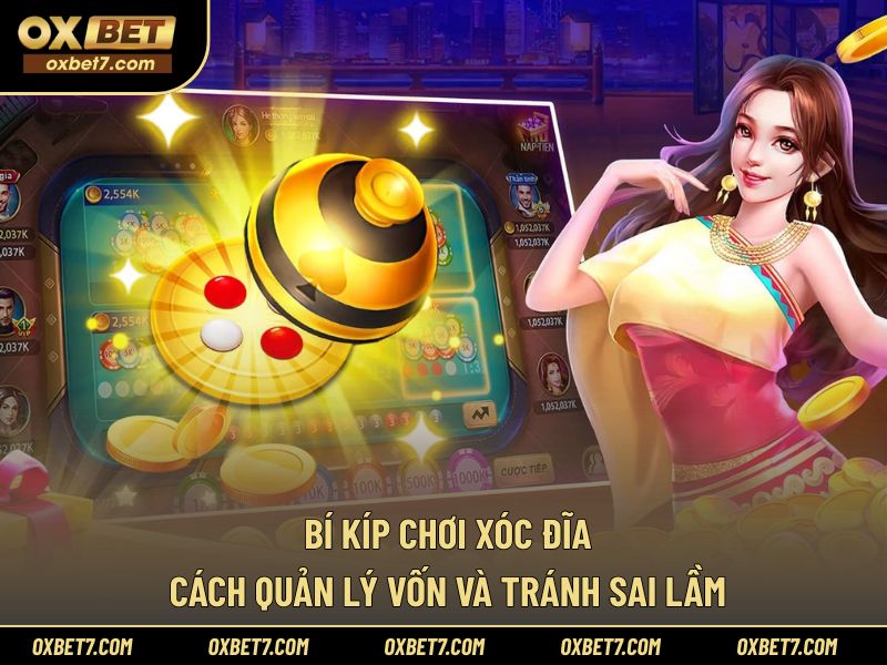 Bí Kíp Chơi Xóc Đĩa