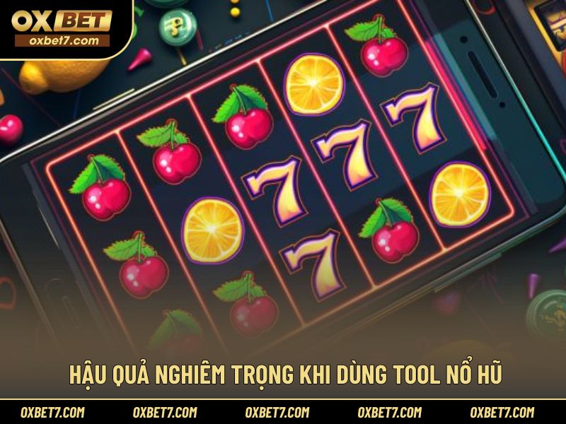 Những rủi ro có thể đối mặt khi dùng tool nổ hũ 2025